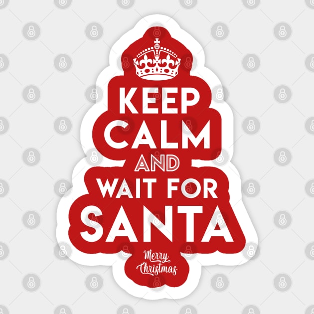 Keep Calm and Wait for Santa Sticker by Takeda_Art